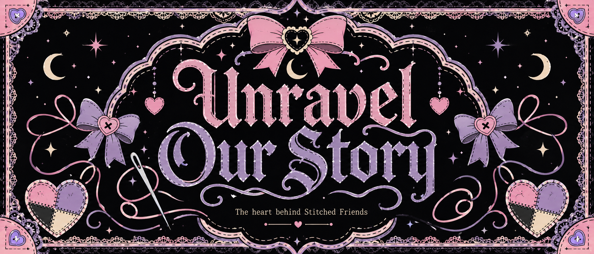 Unravel Our Story